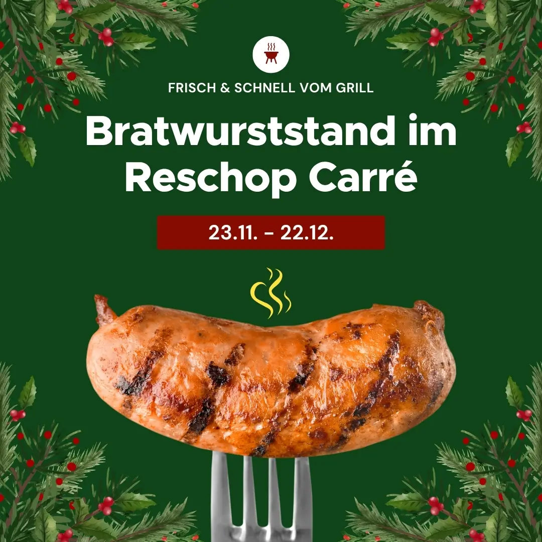 Bratwurststand im Reschop Carré